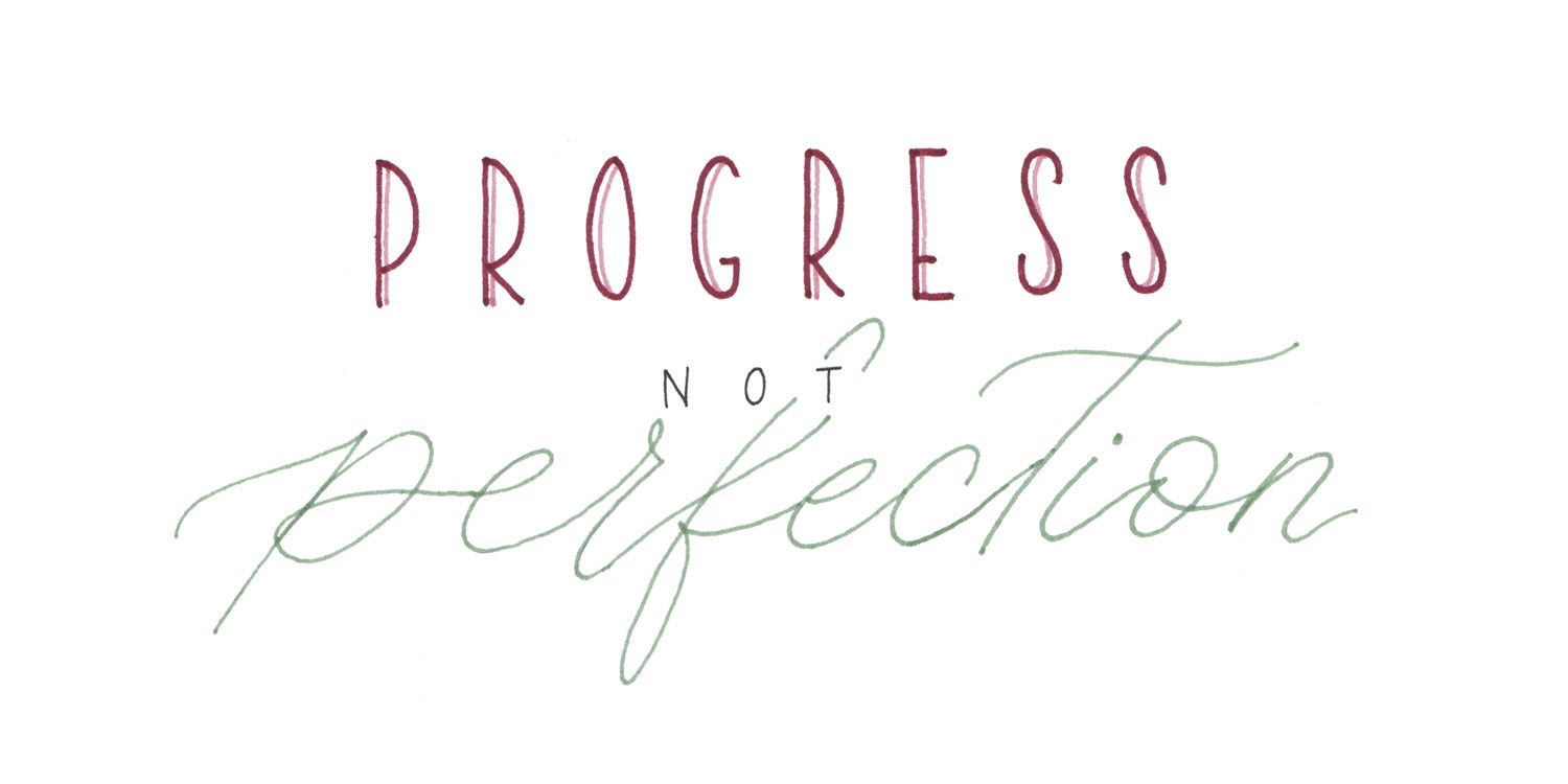 Brushlettering Schriftzug Progress not perfection